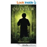 FREE Outview by Brandt Legg [Kindle Book] Normally £9.48 5 Star reviews at Amazon - Gratisfaction UK