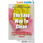 FREE The Easy Way To Clean: How to clean your house using a three times faster method – Including… the 15 minute de-clutter plan [Kindle Book] 4* Rated at Amazon - Gratisfaction UK