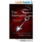 FREE Fate Interrupted Kindle Book Rated 4 Stars - Gratisfaction UK