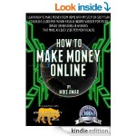 FREE HOW TO MAKE MONEY ONLINE Kindle Book Rated 4 Stars + - Gratisfaction UK