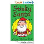 FREE Stinky Santa – A Very Smelly Christmas Ebook for Kids Rated 4 Stars - Gratisfaction UK