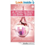 FREE A French Girl in New York Kindle Book Rated 4 Stars - Gratisfaction UK