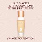 FREE Charlotte Tilbury’s Magic Foundation - Gratisfaction UK