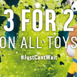 BARGAIN 3 For 2 On All Toys At Argos - Gratisfaction UK