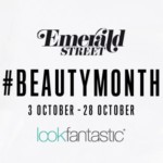 FREE Emerald Street Beauty Month - Gratisfaction UK