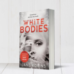 FREE White Bodies Novel - Gratisfaction UK