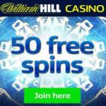 FREE William Hill 50 Spins - Gratisfaction UK