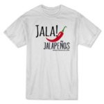 FREE Jalapeños T-Shirt - Gratisfaction UK